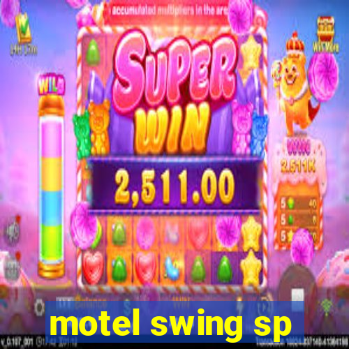 motel swing sp